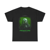 Premature Ejaculator - T-Shirt - Witty Twisters Fashions
